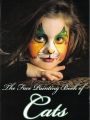 The Face Painting Book of Cats